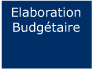 elaboration budgetaire
