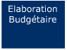 elaboration budgetaire